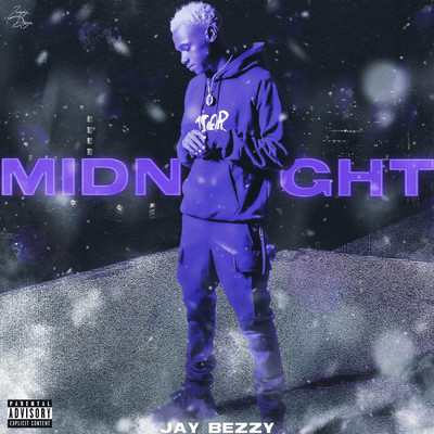 Midnight (Explicit)/Jay Bezzy