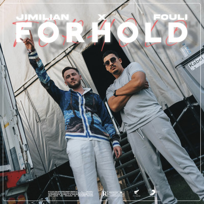 Forhold feat.Fouli/Jimilian