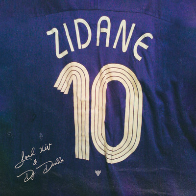 シングル/Zidane/Lord XIV／Dj Dadda