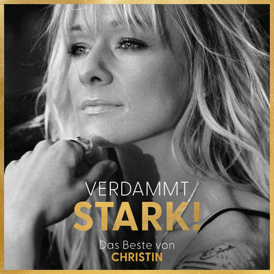 Verdammt STARK！ Das Beste von CHRISTIN/Various Artists