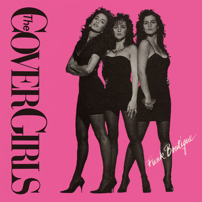 Don't Stop Now (Single Version)/The Cover Girls
