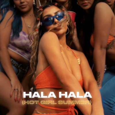 Hala Hala (Hot Girl Summer)/Steph K