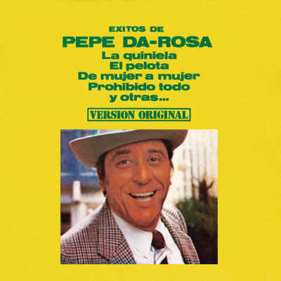 アルバム/Exitos de Pepe Da-Rosa (Remasterizado 2022)/Pepe Da Rosa