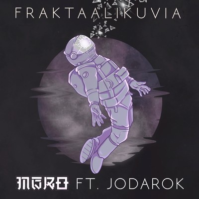 シングル/Fraktaalikuvia feat.Jodarok/Mero