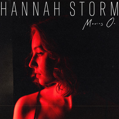 シングル/Moving On/Hannah Storm
