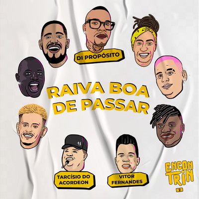 シングル/Raiva Boa de Passar (Ao Vivo)/Di Proposito