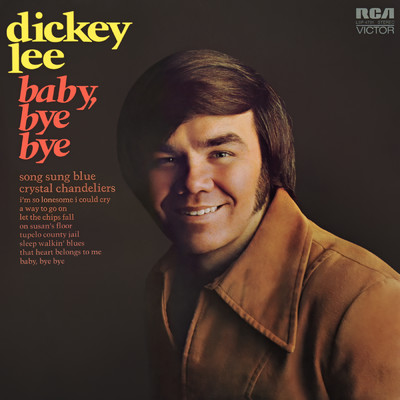 アルバム/Baby, Bye Bye/Dickey Lee