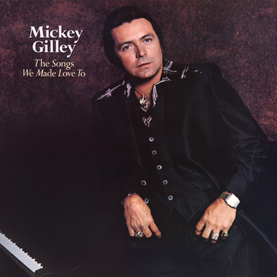 Just Long Enough to Say Goodbye/Mickey Gilley