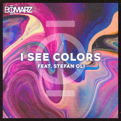 I See Colors/Bomarz