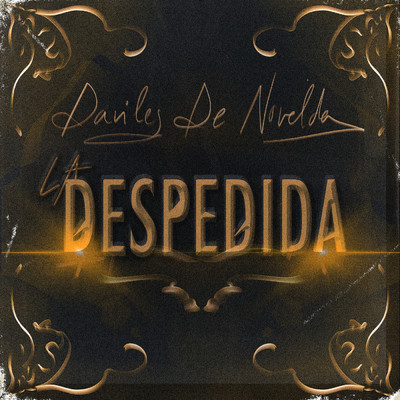 シングル/La Despedida/Daviles de Novelda
