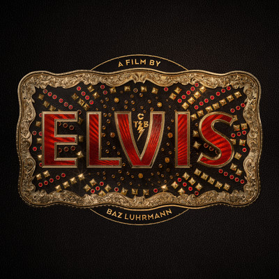 アルバム/ELVIS (Original Motion Picture Soundtrack) (Explicit)/Various Artists