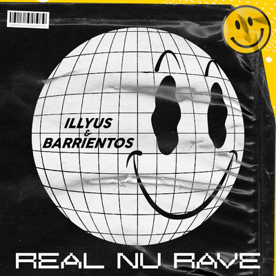 シングル/Real Nu Rave/Illyus & Barrientos