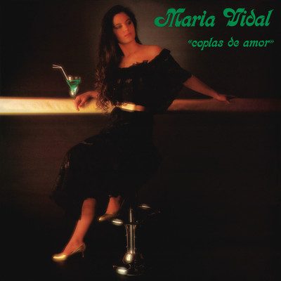 Coplas De Amor  y De Besos (Remasterizado)/Maria Vidal