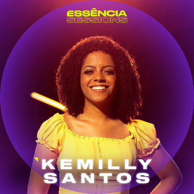 アルバム/Kemilly Santos no Essencia Sessions/Kemilly Santos