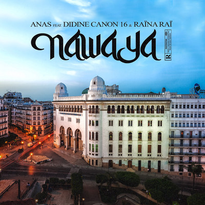 Nawaya (Explicit) feat.Raina Rai/Anas