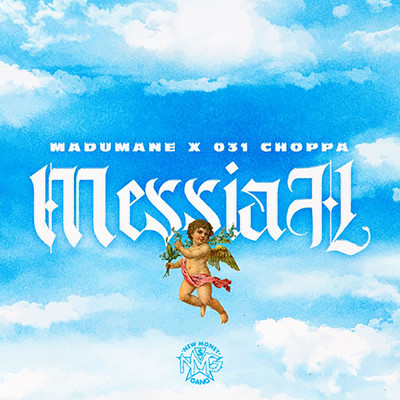 DJ Maphorisa／031 Choppa