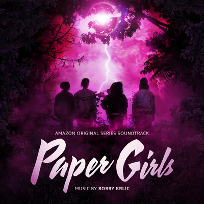アルバム/Paper Girls (Amazon Original Series Soundtrack)/Bobby Krlic