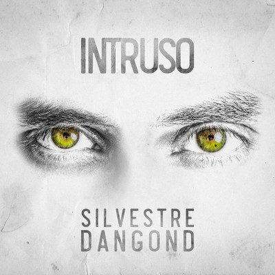 アルバム/INTRUSO/Silvestre Dangond