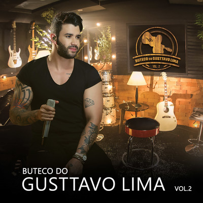 Buteco do Gusttavo Lima, Vol. 2/Gusttavo Lima