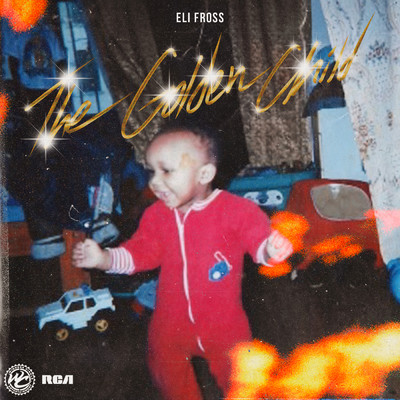 The Golden Child (Clean)/Eli Fross