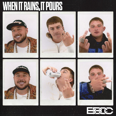 シングル/When It Rains, It Pours (Explicit)/Bad Boy Chiller Crew