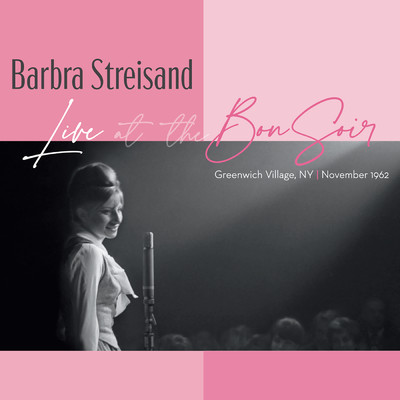 Introduction by David Kapralik (Columbia Records) ／ My Name Is Barbara (Live at the Bon Soir, Greenwich Village, NYC - Nov. 5, 1962)/バーブラ・ストライサンド