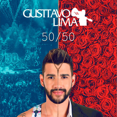 アルバム/50／50 (Ao Vivo) (Deluxe)/Gusttavo Lima