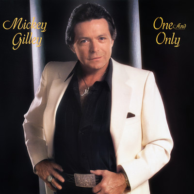 アルバム/One and Only/Mickey Gilley