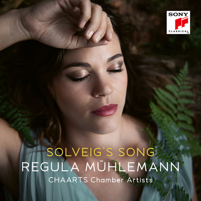 シングル/Peer Gynt, Suite No. 2, Op. 55: IV. Solveig's Song (Arr. for Soprano and Chamber Ensemble by Wolfgang Renz)/Regula Muhlemann／CHAARTS Chamber Artists