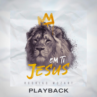 Em Ti Jesus (In Jesus Name) (Playback)/Various Artists