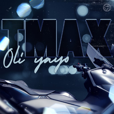 T Max (Explicit)/Oli Yayo