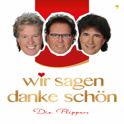 シングル/Wir sagen danke schon (DJ Robin Baller-Mix)/Die Flippers／DJ Robin