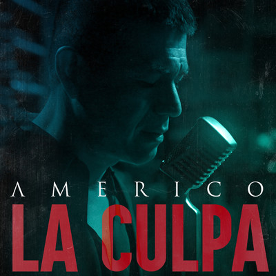 La Culpa/Americo