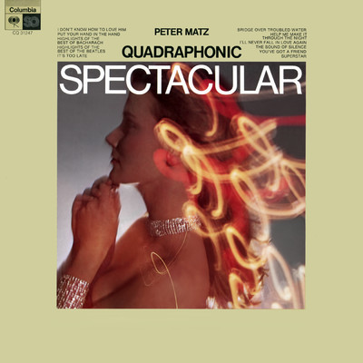 Quadraphonic Spectacular/Peter Matz