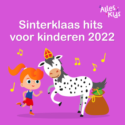 アルバム/Sinterklaas hits voor kinderen 2022/Sinterklaasliedjes Alles Kids