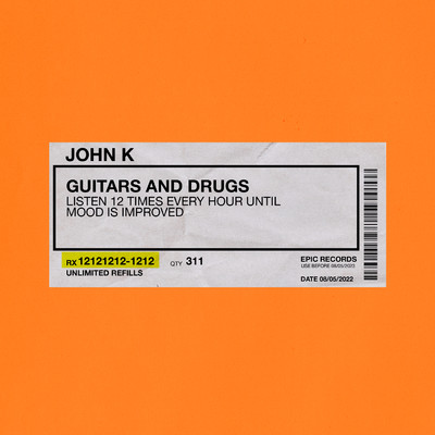 シングル/Guitars and Drugs/John K