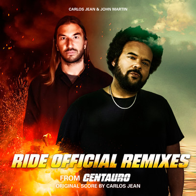 シングル/Ride (Alexander Som & Jose De Mara Remix Extended Version)/Carlos Jean／John Martin