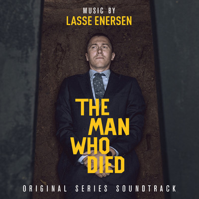 The Man Who Died (Original Series Soundtrack)/Lasse Enersen