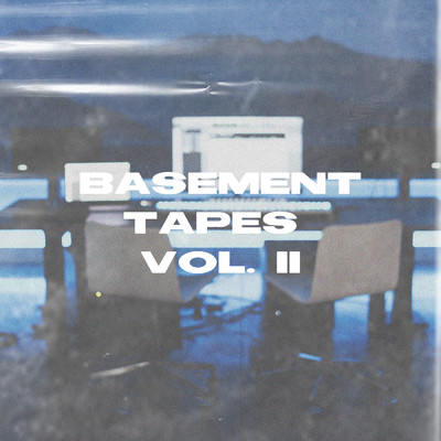 Basement Tapes Vol. II - EP/Jason Ingram