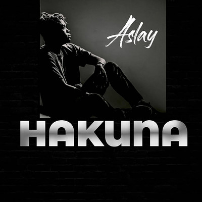 Hakuna/Aslay