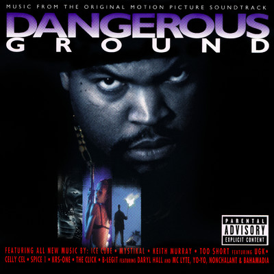 Dangerous Ground - Music From the Original Motion Picture Soundtrack (Explicit)/Various Artists