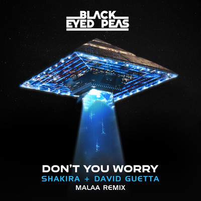 Black Eyed Peas／David Guetta／Malaa