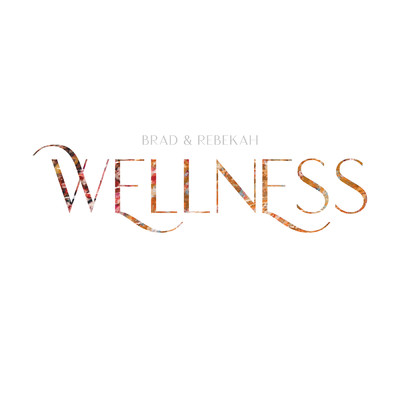 シングル/Wellness/Brad & Rebekah