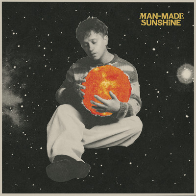 Man-Made Sunshine/Man-Made Sunshine