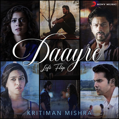 シングル/Daayre (Lofi Flip)/Kritiman Mishra／Arijit Singh／Pritam