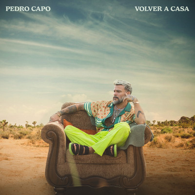 シングル/Volver a Casa/Pedro Capo