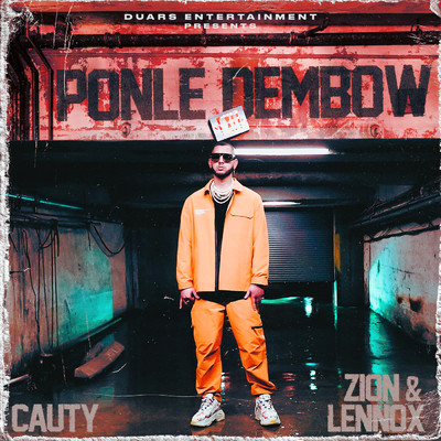 Ponle Dembow/Cauty／Zion & Lennox
