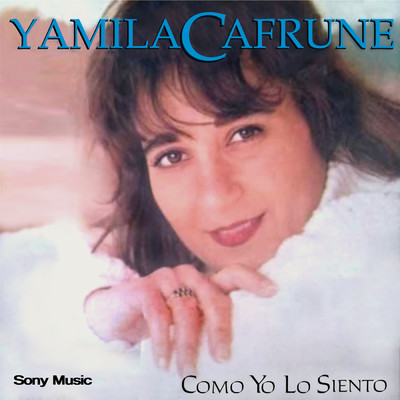 アルバム/Como Yo Lo Siento/Yamila Cafrune