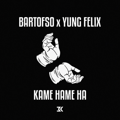 シングル/Kame Hame Ha (Explicit)/Yung Felix