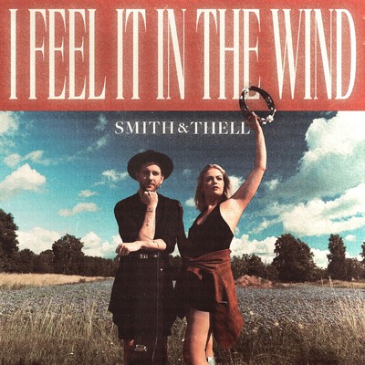 シングル/I Feel It In The Wind/Smith & Thell